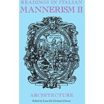 Readings in Italian Mannerism II: Architecture