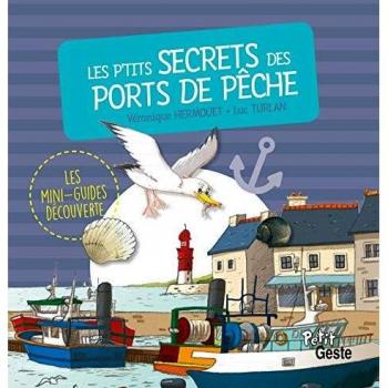 Les P'tits Secrets des Ports de Peche
