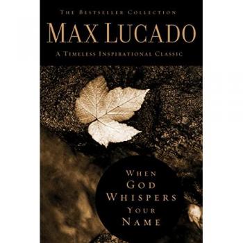When God Whispers Your Name : Discover the Path to Hope in Knowing that God Cares for You