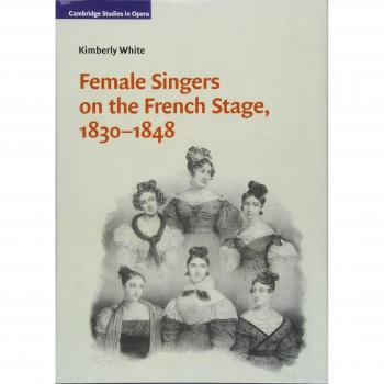 Female Singers on the French Stage 1830-1848