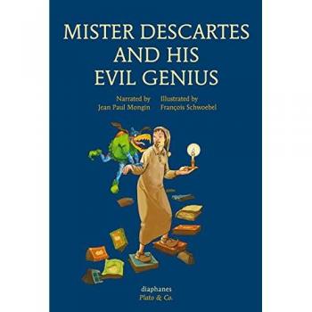 Mister Descartes and his Evil Genius