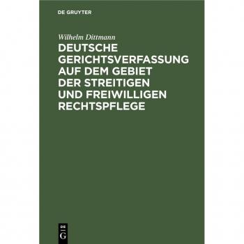 Vitalsource Technologies, Inc. Deutsche Gerichtsverfassung auf dem Gebiet der streitigen und freiwilligen Rechtspflege