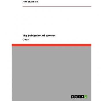 The Subjection of Women