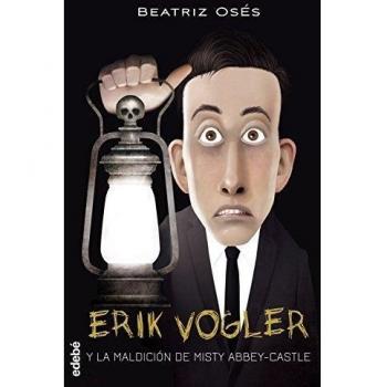 ERIK VOGLER 3 MALDICION DE MISTY ABBEY