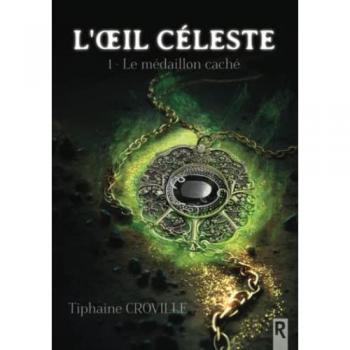 L’oeil céleste : 1