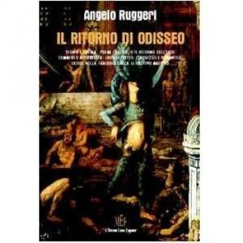 Il ritorno di Odisseo. La figura di Ulisse fra storia e poesia
