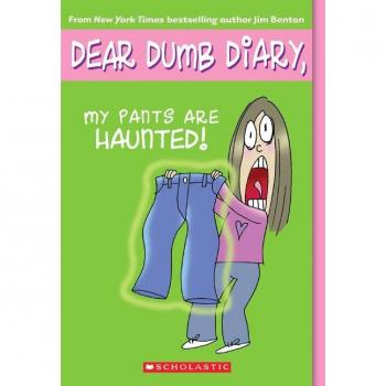 Dear Dumb Diary #2: My Pants Are Haunted