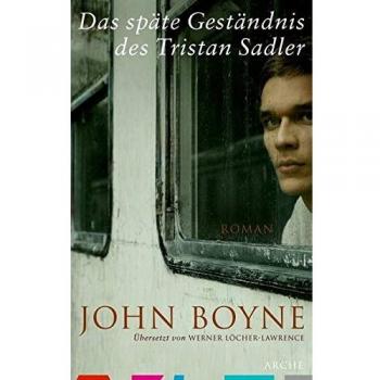 Das späte Geständnis des Tristan Sadler