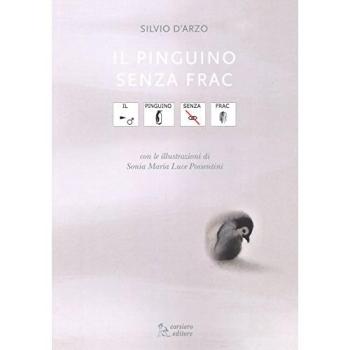 Il pinguino senza frac. In CAA