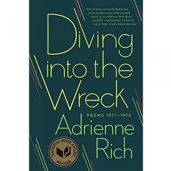 Diving into the Wreck: Poems 1971-1972