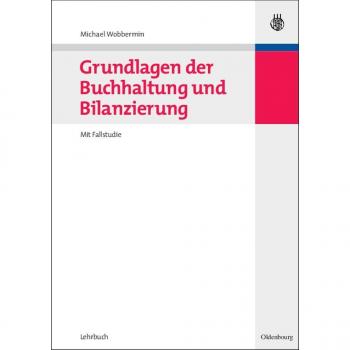 Grundlagen der Buchhaltung und Bilanzierung