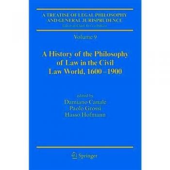 A Treatise of Legal Philosophy and General Jurisprudence: Vol. 9: A History of the Philosophy of Law