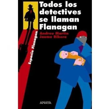 TODOS LOS DETECTIVES SE LLAMAN FLANAGAN