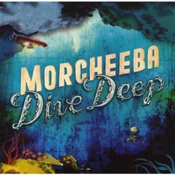 Morcheeba Dive Deep