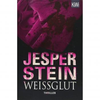 Weißglut: Thriller