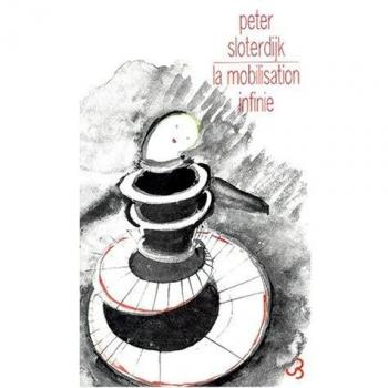 La mobilisation infinie (Essais)