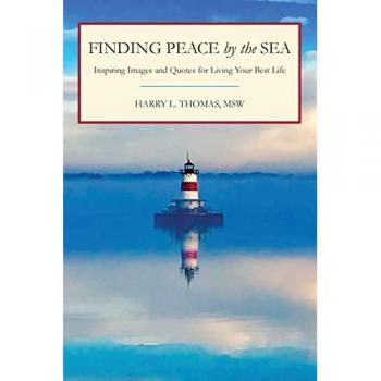 Thomas, Harry L.: Finding Peace by the Sea: Inspiring Images and Quotes for Living Your Best Life
