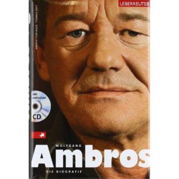 Wolfgang Ambros. Die Biographie | Wolfgang Ambros