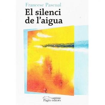 Silenci de l'aigua, El