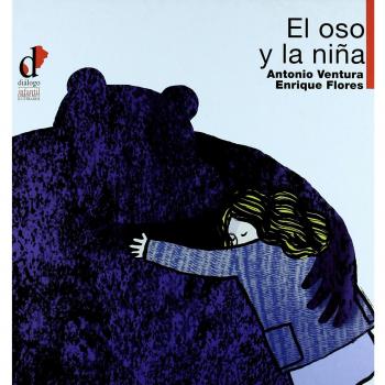 El oso y la niña (Tapa dura).