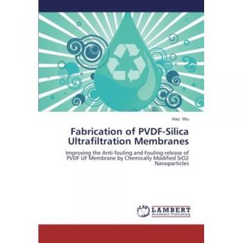 Fabrication of PVDF-Silica Ultrafiltration Membranes