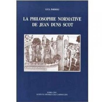 La philosophie normative de Jean Duns Scot. Droit et politique du droit
