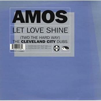 Let Love Shine (Two The Hard Way)