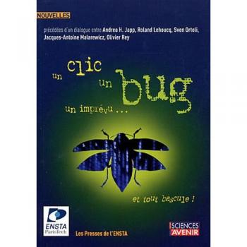 Un clic, un bug, un imprévu... et tout bascule !: Concours de nouvelles