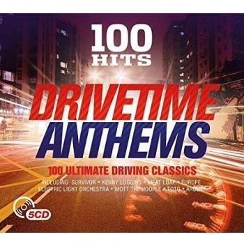 100 Hits Drivetime Anthems