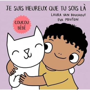Coucou bÃ©bÃ© – Je suis heureux que tu sois lÃ 