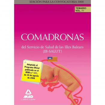 Comadronas del Ib-Salut. Temario. Volumen Iv
