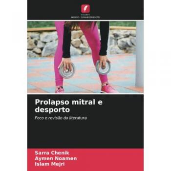 Chenik, Sarra: Prolapso mitral e desporto