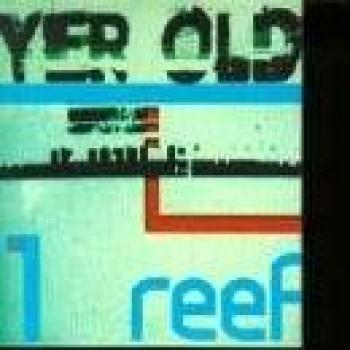 Reef Yer Old Blue 1997 UK CD single 6647032