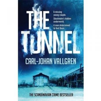 The Tunnel: Danny Katz Thriller