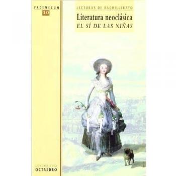 SI DE LAS NIÑAS (VADEMECUM 10).LECTURAS BACHILLERATO. Lecturas de Bachillerato