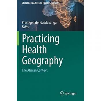 Practicing Health Geography