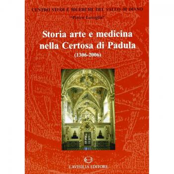 Storia, arte e medicina nella Certosa di Padula