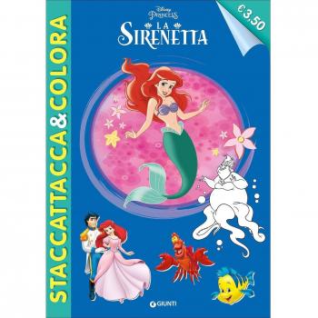 La Sirenetta. Staccattacca e colora. Con adesivi. Ediz. illustrata