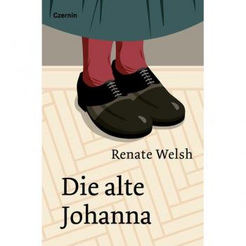 Die alte Johanna: Roman