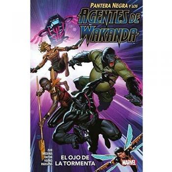 PANTERA NEGRA Y LOS AGENTES DE WAKANDA 01. EL OJO DE LA TORMENTA