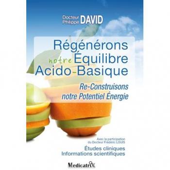 Régénérons notre équilibre acido-basique