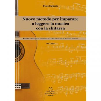 Nuovo metodo per imparare a leggere la musica con la chitarra. Esercizi di base per la comprensione della lettura musicale con la chitarra