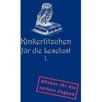 Kinkerlitzchen für die Leselust Band I