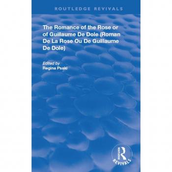 Vitalsource Technologies, Inc. Romance Of The Rose Or Of Guillaume De Dole