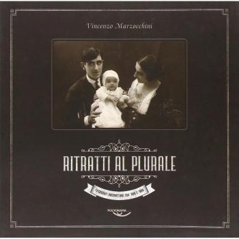 Ritratti al plurale. Fotografi anconetani tra '800 e '900