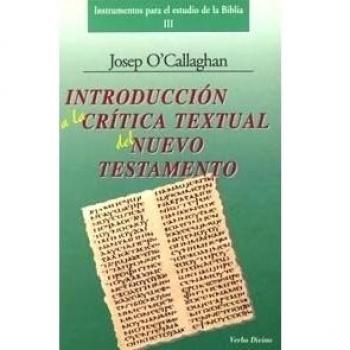 Introducción a la crítica textual del nuevo testamento