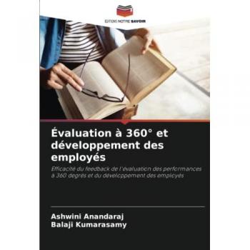 Anandaraj, Ashwini: Évaluation à 360° et développement des employés