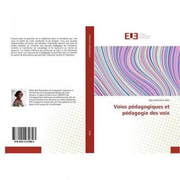 Voies pédagogiques et pédagogie des voix