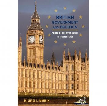 Rowman & Littlefield Pub, Inc. British Government and Politics