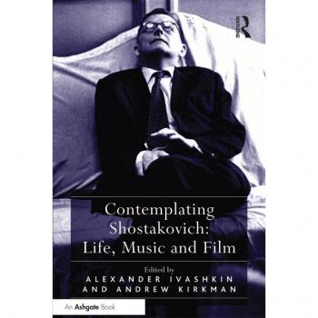 Vitalsource Technologies, Inc. Contemplating Shostakovich: Life, Music And Film